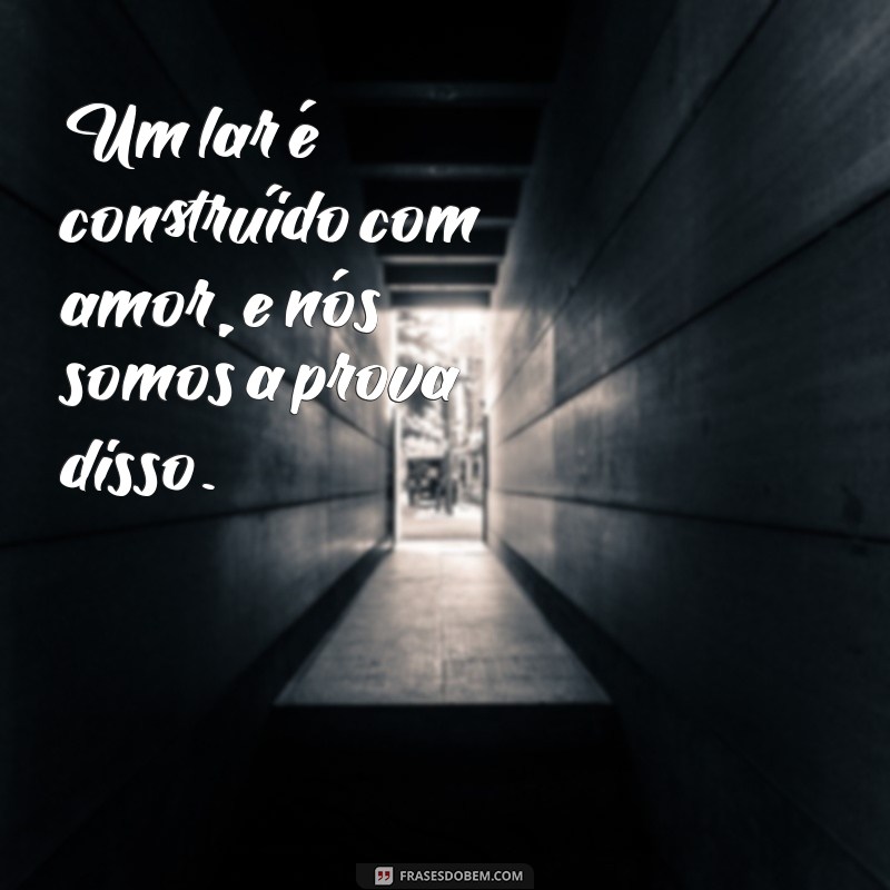 50 Frases Inspiradoras para Legendar Suas Fotos em Família 