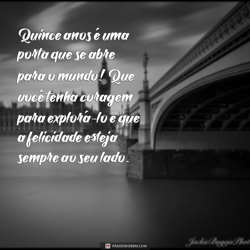 Mensagens Inspiradoras para Celebrar os 15 Anos da Sua Sobrinha e Afilhada 