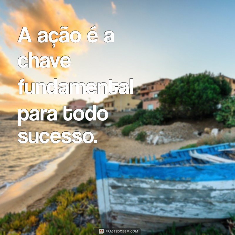 Frases Motivacionais para Impulsionar sua Carreira e Aumentar sua Produtividade 