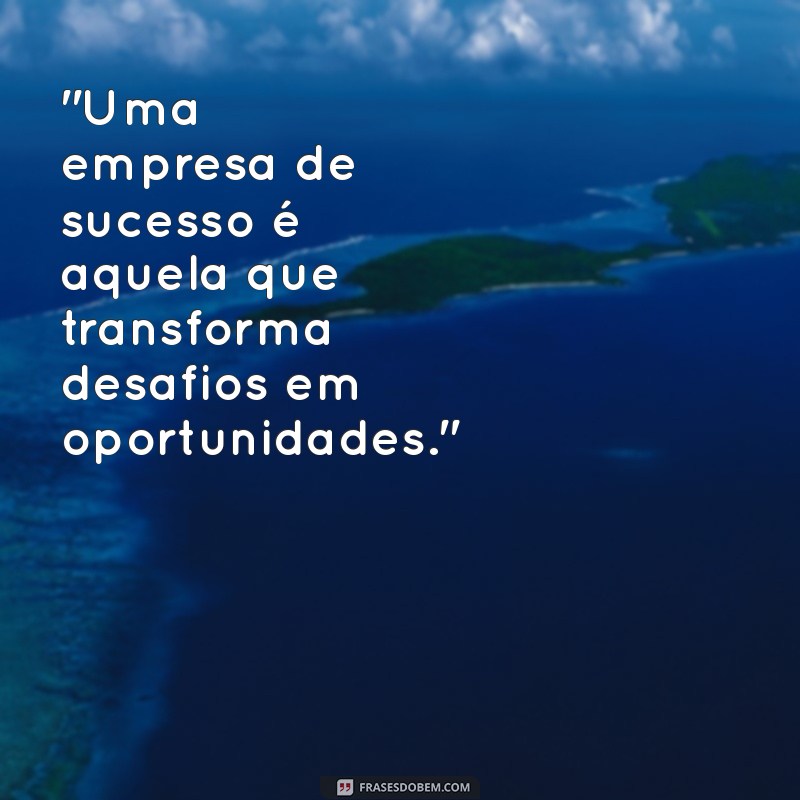 frases sobre empresa 