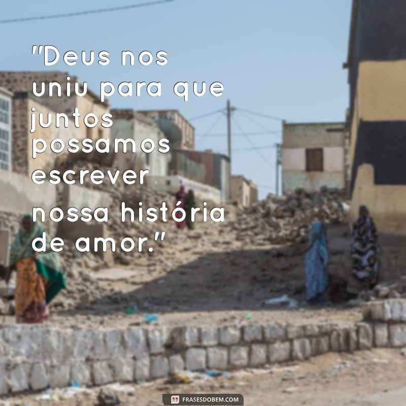 frases de deus para foto de casal 