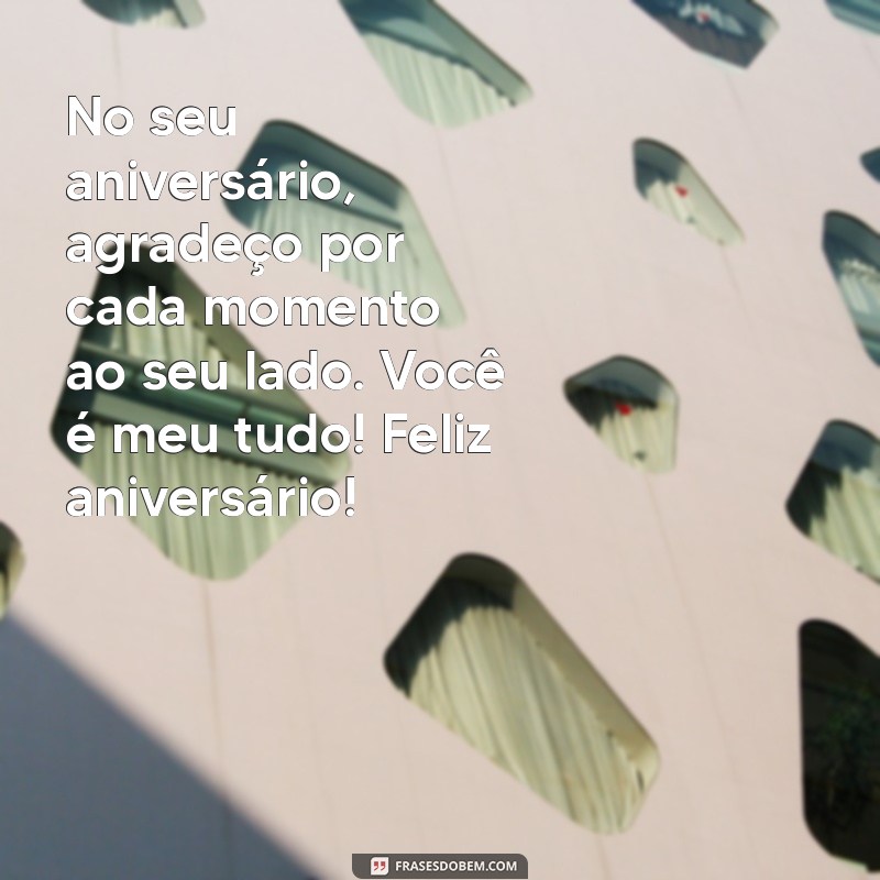 Frases Inspiradoras para Celebrar o Aniversário da Sua Esposa 