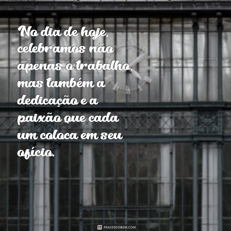 Mensagens Inspiradoras para Celebrar o Dia do Trabalho: Comemore com Gratidão e Motivação 