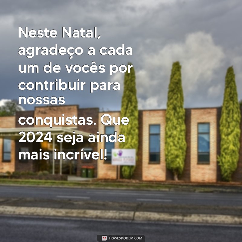 Mensagens Inspiradoras de Natal e Ano Novo para Motivar sua Equipe 