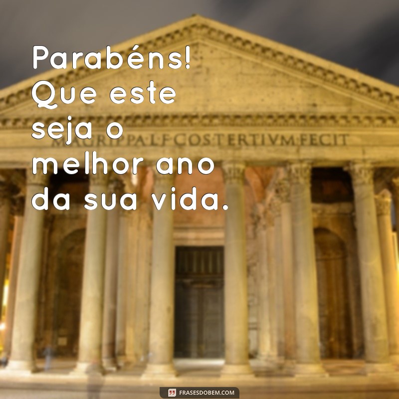 Mensagens e Frases Criativas para Desejar um Feliz Aniversário 