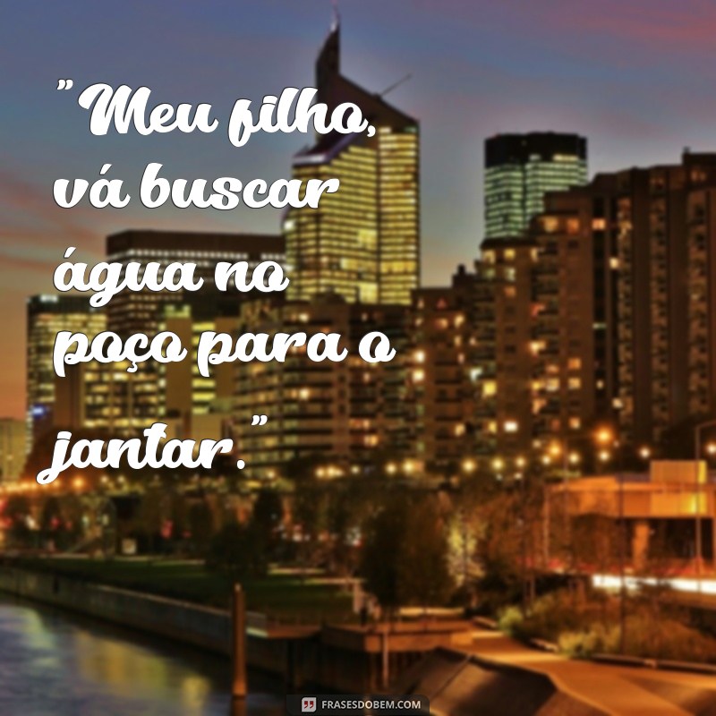 frases de antigamente 