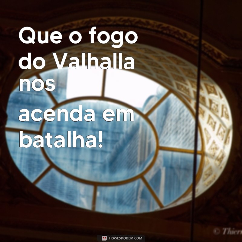 Descubra as melhores frases de vikings para inspirar sua jornada épica 