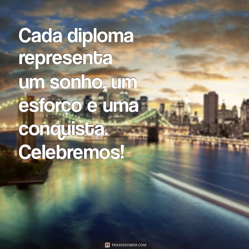 Frases Inspiradoras de Formatura para Celebrar Conquistas no ABC 