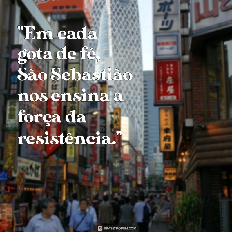 frases de são sebastião 