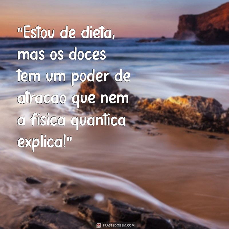 frases dieta engraçadas 