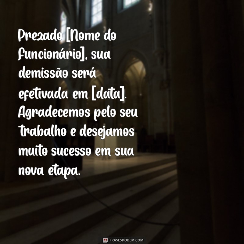 Como Redigir uma Mensagem de Demissão Profissional para Funcionários 