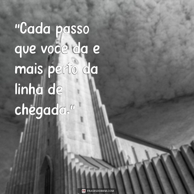 frases de motivação corrida 