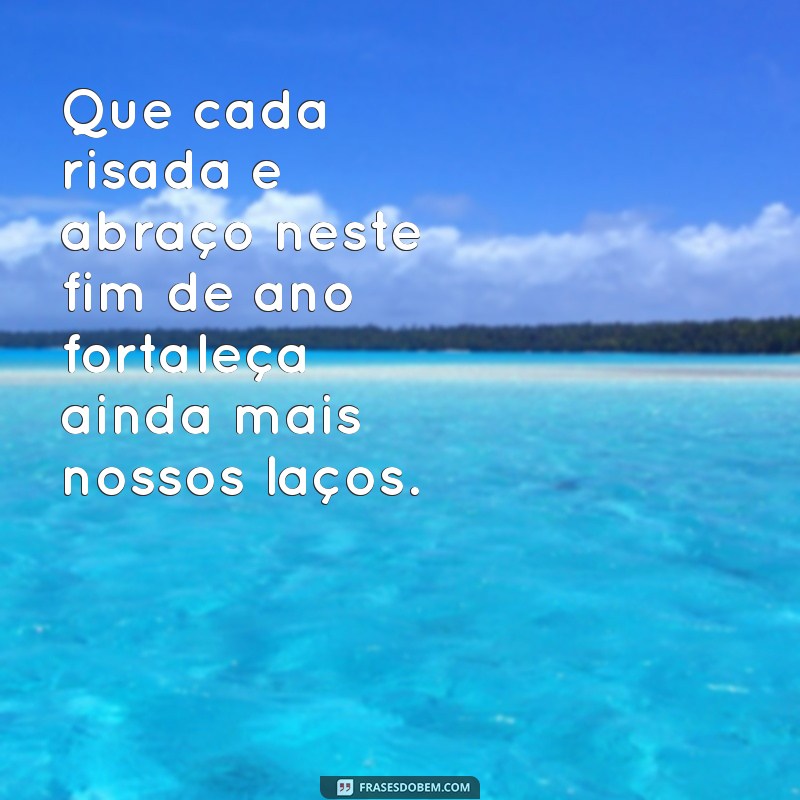 Frases Inspiradoras para Confraternização de Fim de Ano: Celebre com Alegria! 