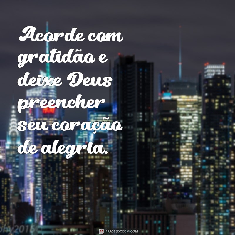 Mensagens Inspiradoras de Bom Dia: Encontre a Paz com Deus no Coração 