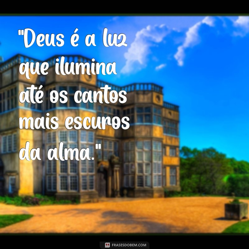 frases status de deus 