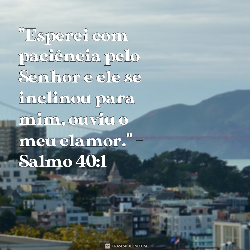 frases esperar em Deus versículos 