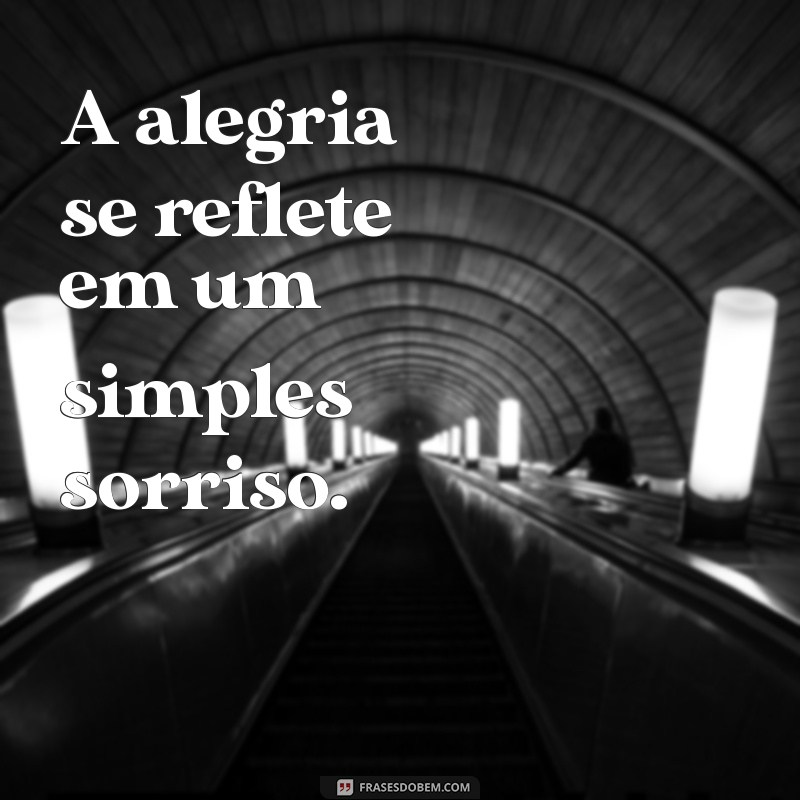 50 Frases Inspiradoras para Acompanhar Suas Fotos com Sorriso 