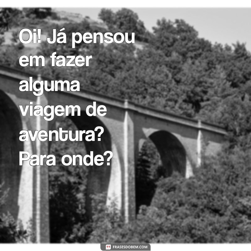 10 Dicas Infalíveis para Puxar Assunto com Estranhos e Fazer Novas Conexões 