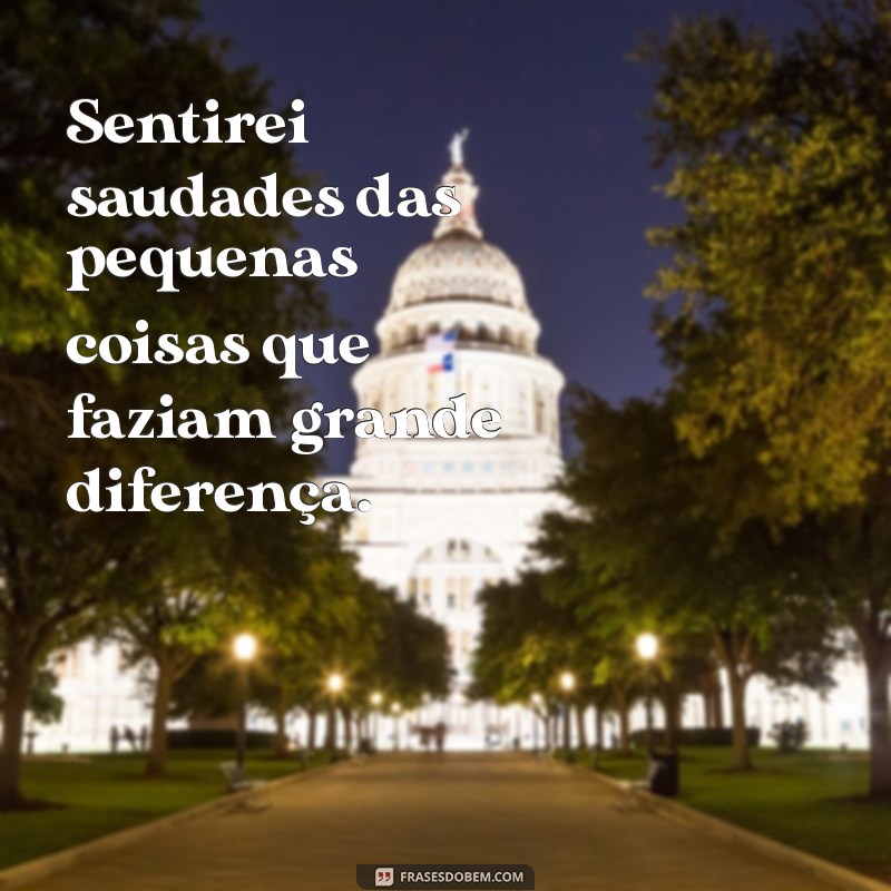 24 Frases Emocionantes para Expressar sua Saudade 