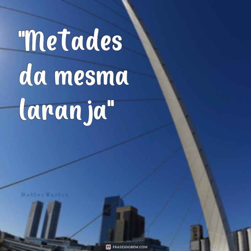 frases para camiseta de casal 