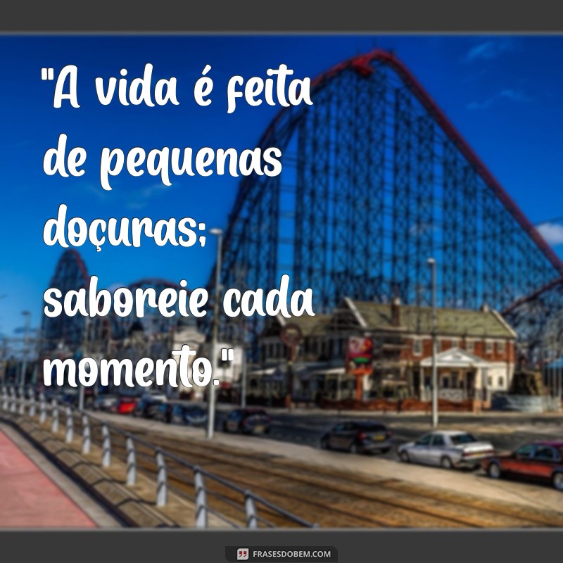 frases motivacional doce 