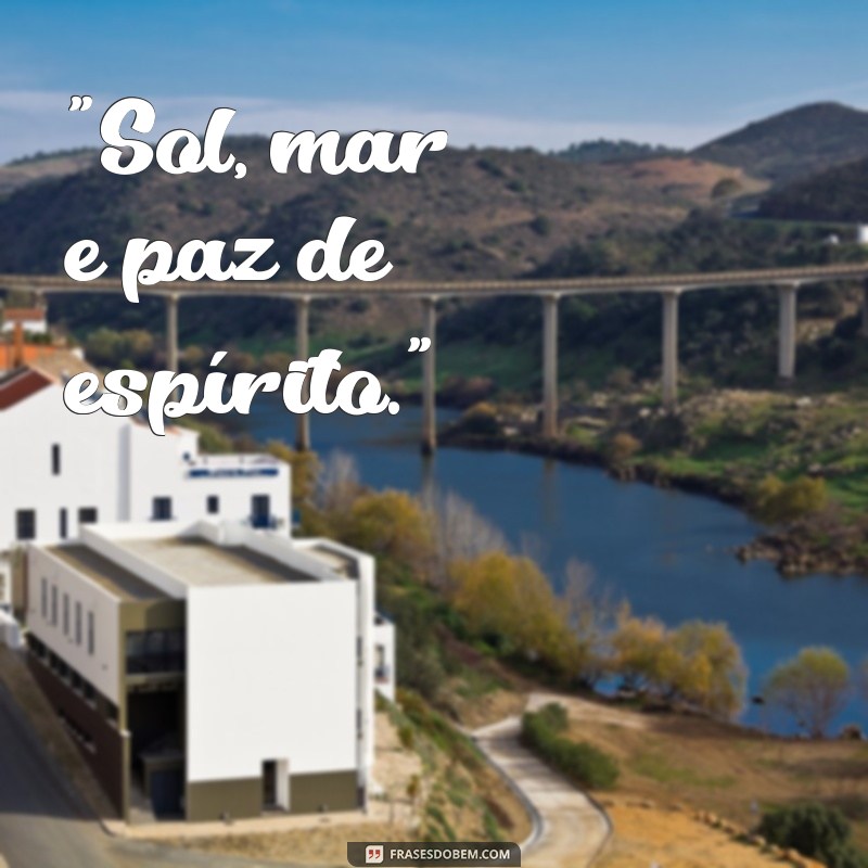 frases legenda praia 