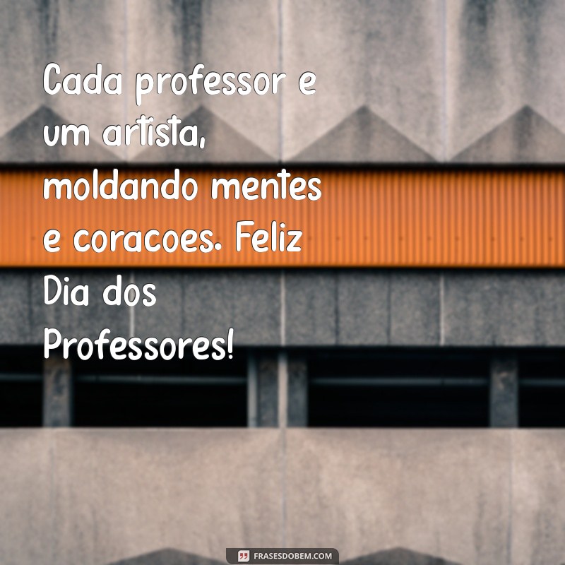 Frases Inspiradoras para Celebrar o Dia dos Professores 