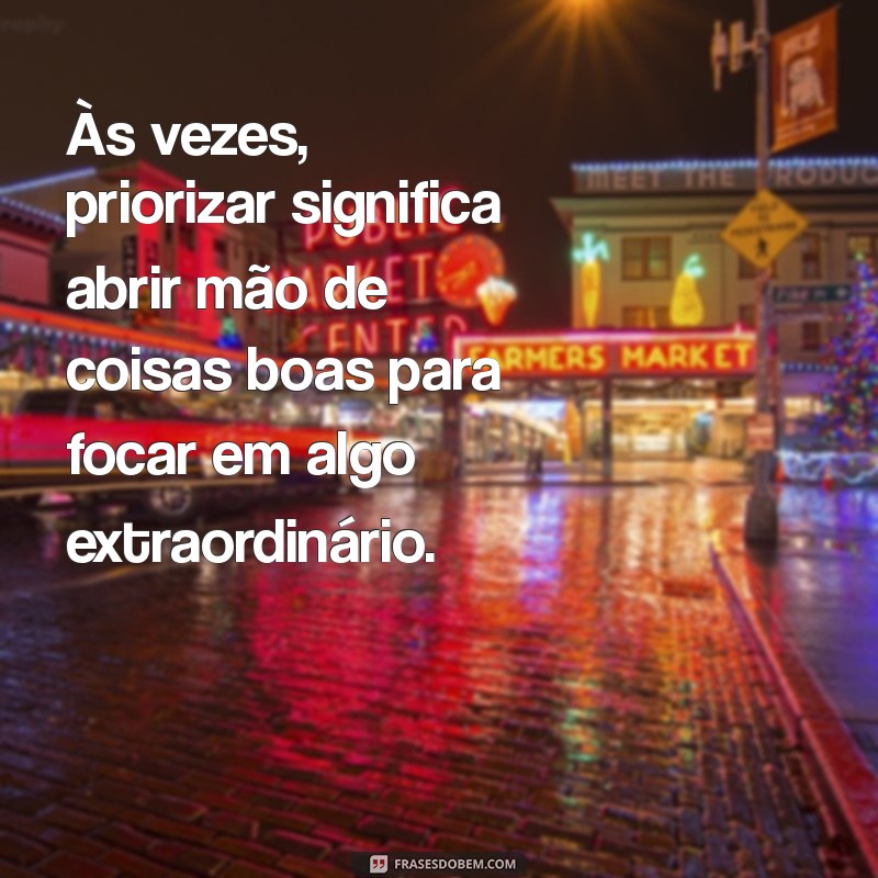 Como Definir Suas Prioridades na Vida: Dicas para uma Vida Mais Equilibrada 