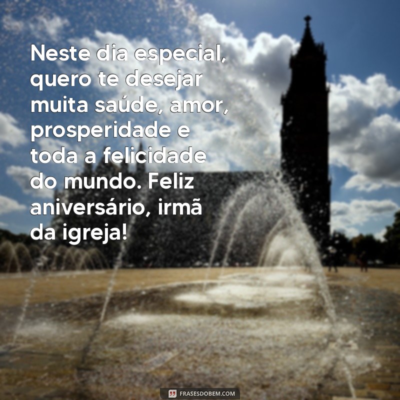 Encante sua irmã da igreja com lindas frases de aniversário! 