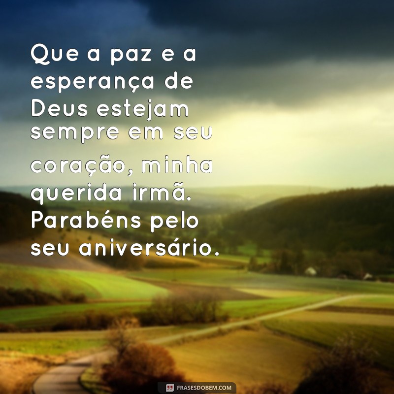 Encante sua irmã da igreja com lindas frases de aniversário! 