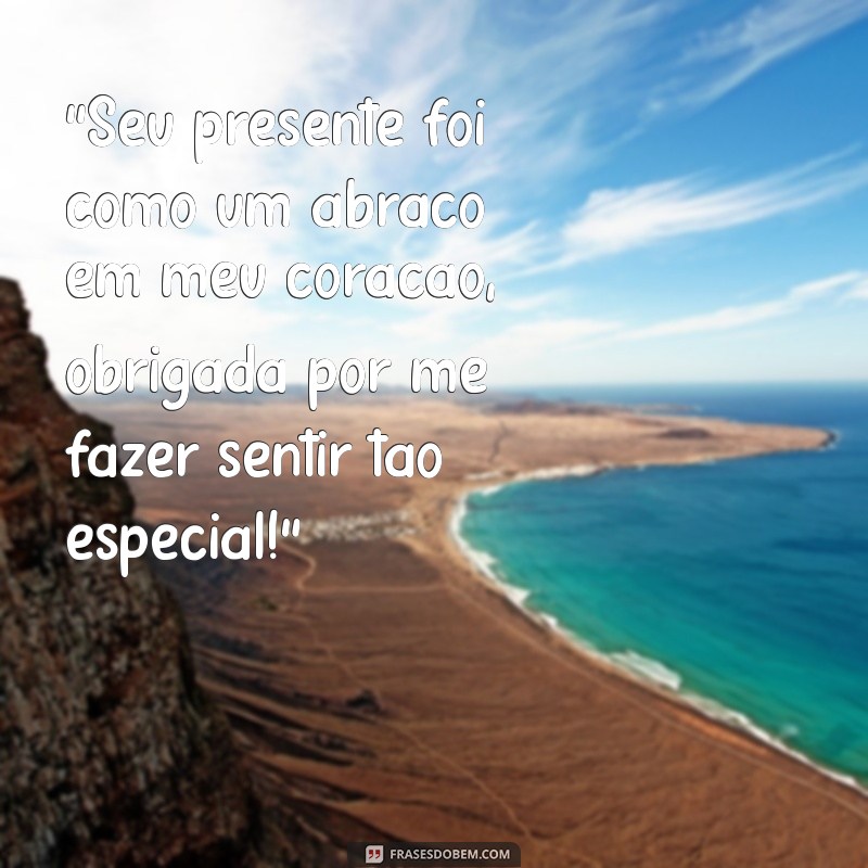 frases para agradecer presente de namorado 