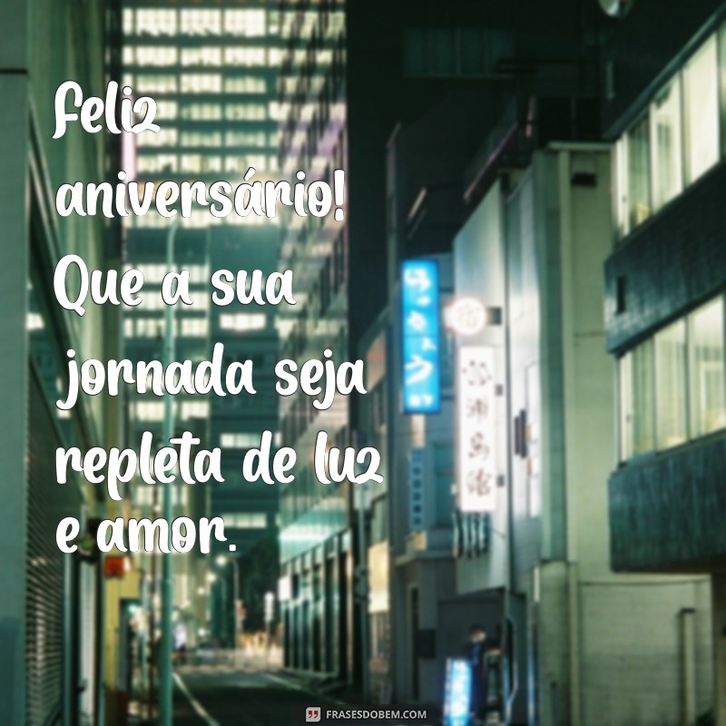 Frases Inspiradoras para Celebrar Aniversariantes: Torne o Dia Especial 