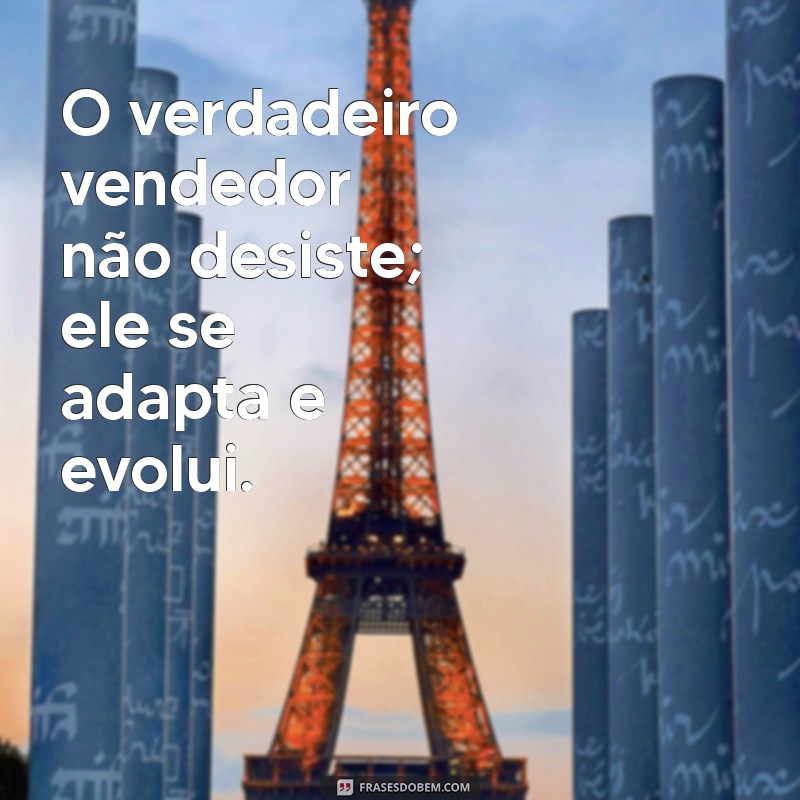 26 Frases Motivacionais de Vendas para Impulsionar Seu Sucesso 