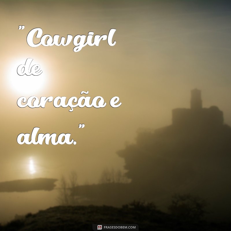 frases country feminino 