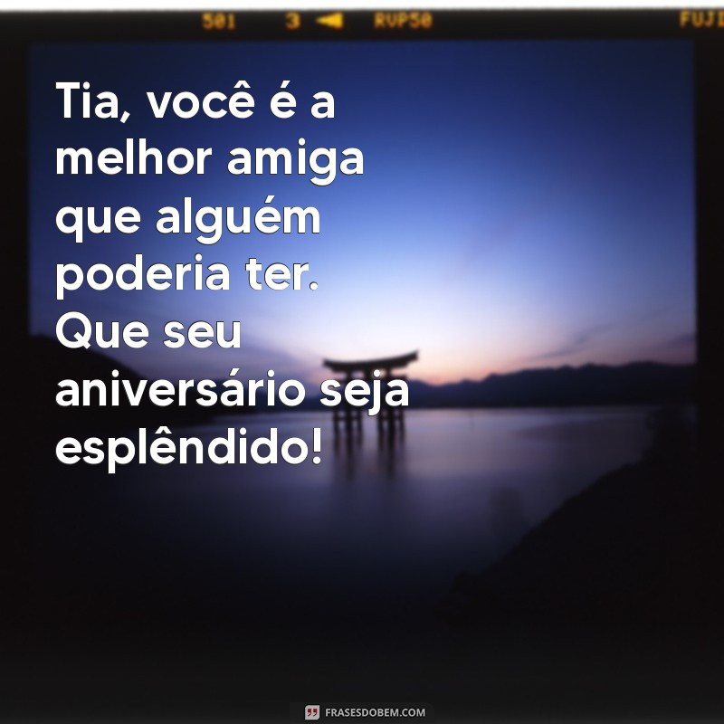 Mensagens Emocionantes de Parabéns para Tia Querida: Celebre com Amor! 