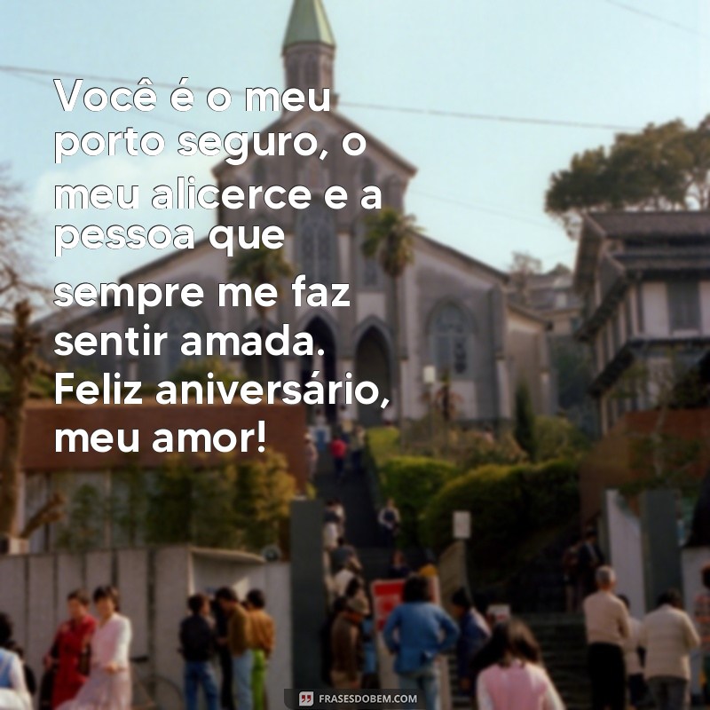 Surpreenda seu amor com as mais belas frases de feliz aniversário - Texto emocionante 