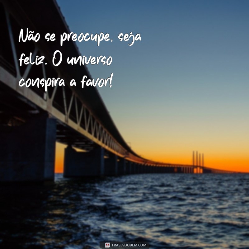 50 Frases Good Vibes para Bombar seu Instagram 