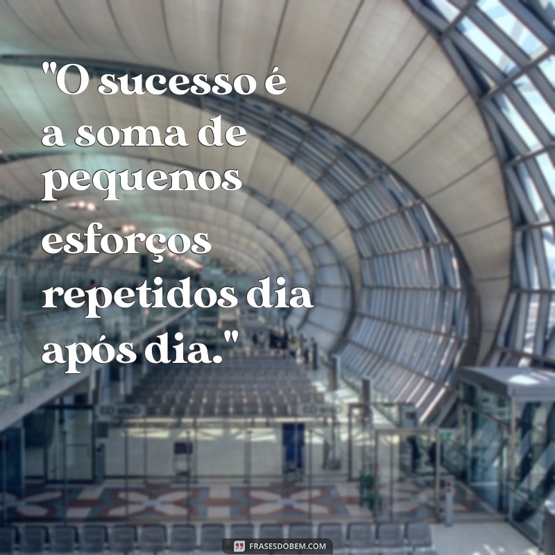 grandes frases motivacionais 