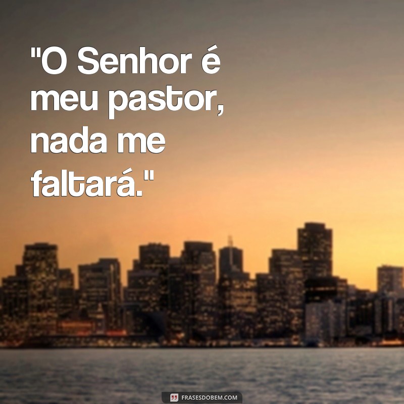 frases de salmos 23 