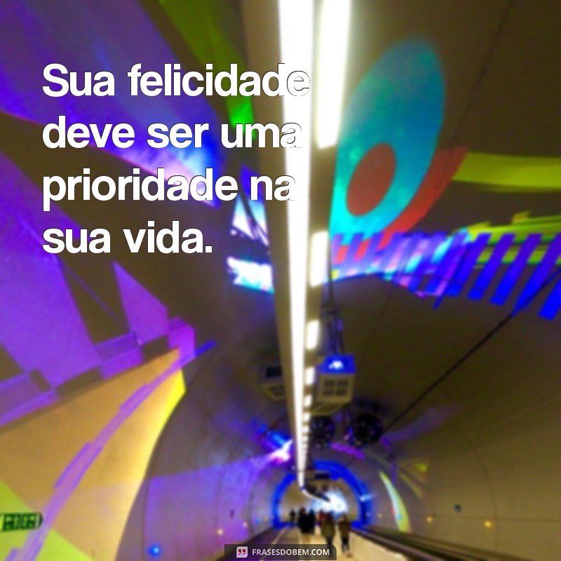 Descubra Frases Inspiradoras para Estar Bem Consigo Mesmo 