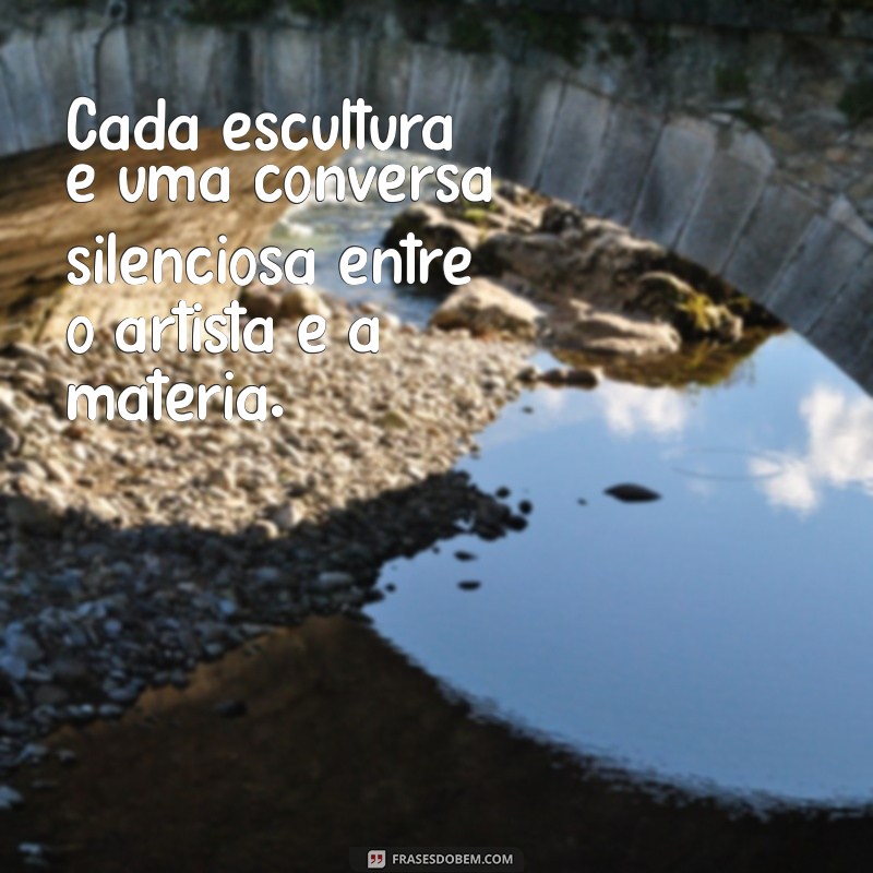 Frases Inspiradoras sobre Arte: Reflexões que Encantam e Motivam 