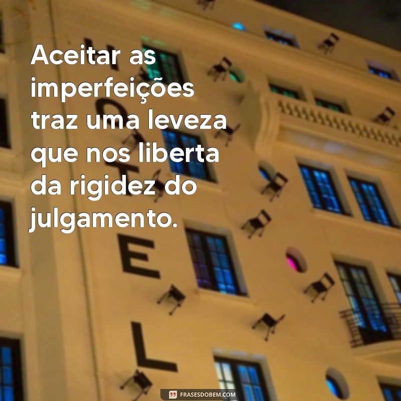 Descubra Frases Inspiradoras sobre a Leveza da Alma para Transformar seu Dia 