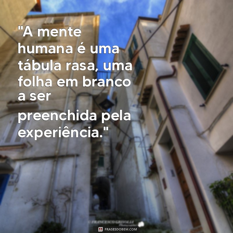 john locke frases mais famosa 