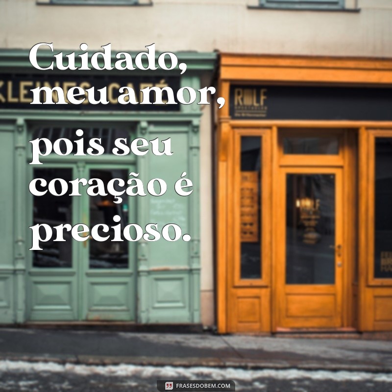 Cuidado, Meu Amor: Dicas para Proteger Seu Relacionamento 