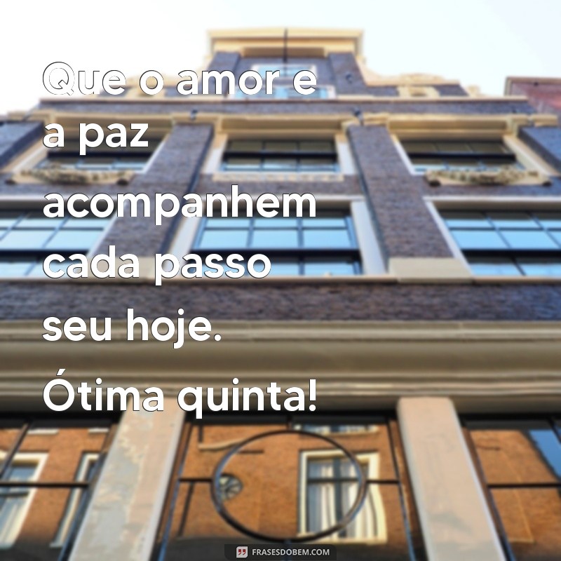 Mensagens Inspiradoras de Bom Dia para Uma Quinta-feira Abençoada 