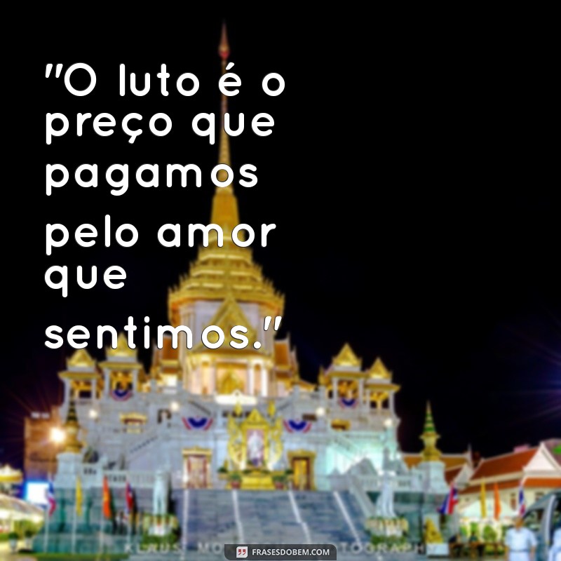 frases para o luto 