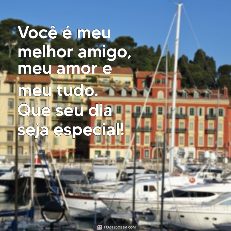 Frases Incríveis para Celebrar o Aniversário do Seu Marido 