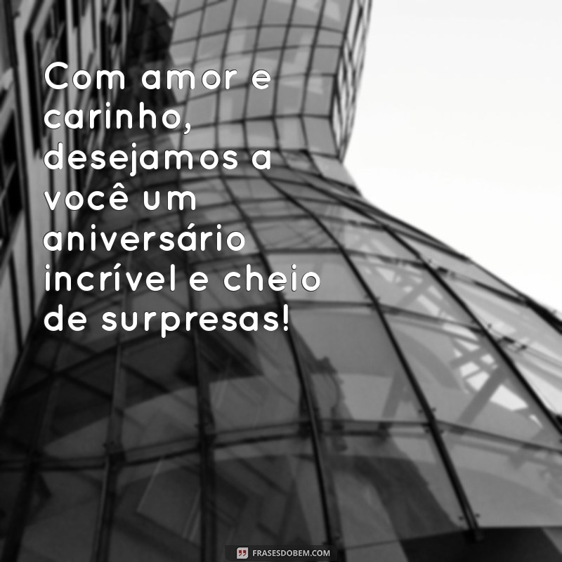 Feliz Aniversário para Filho: Letras Inspiradoras para Celebrar Seu Dia Especial 