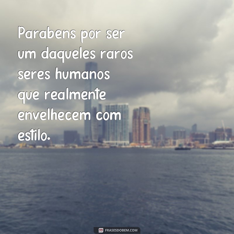 Divirta-se com as melhores frases de parabéns engraçadas! 