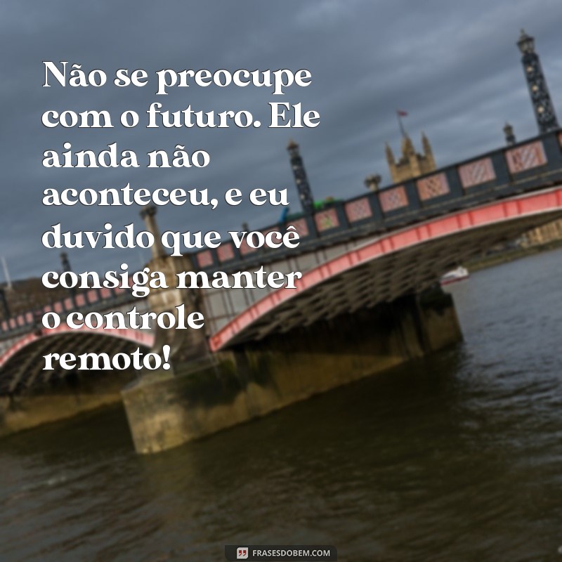 Frases de Motivação Engraçadas: Ria e Inspire-se ao Mesmo Tempo! 